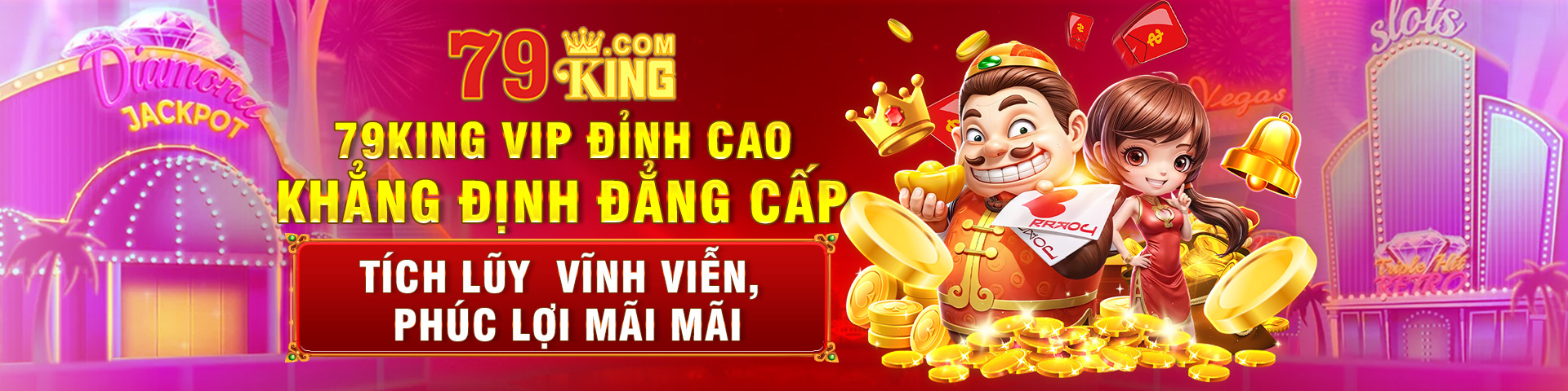 79king đẳng cấp vip đỉnh cao phúc lợi mãi mãi