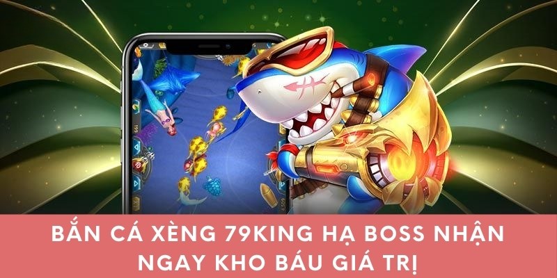 Bắn cá xèng